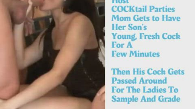 Moms Host COCKtail Parties