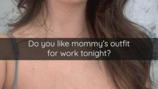 Snapchats From Your Stripper Mom