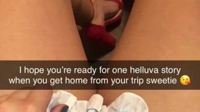 I wonder what she does when I’m away for work...