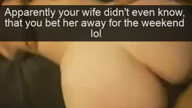 You bet your wife away for a weekend
