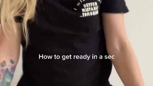 How to get ready for you in 1 sec [f]