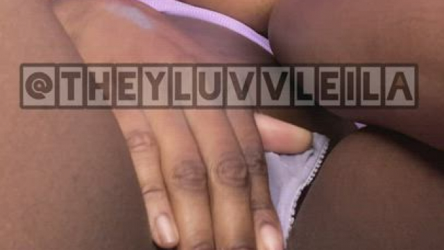 Rub my pussy through my panties