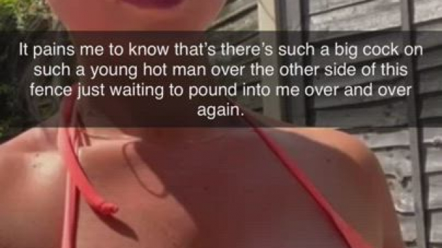 Your mom told you to go introduce yourself to the hot single MILF who just moved