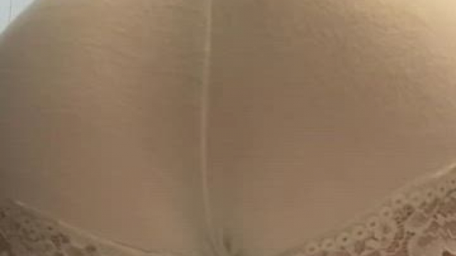 I like them riding up my ass